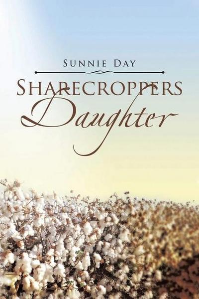 Sharecroppers Daughter