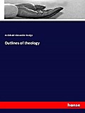 Outlines of theology