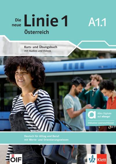 Die neue Linie 1 Österreich A1.1 - Hybride Ausgabe allango. Kurs- und Übungsbuch