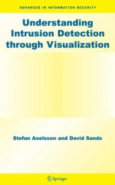Understanding Intrusion Detection through Visualization