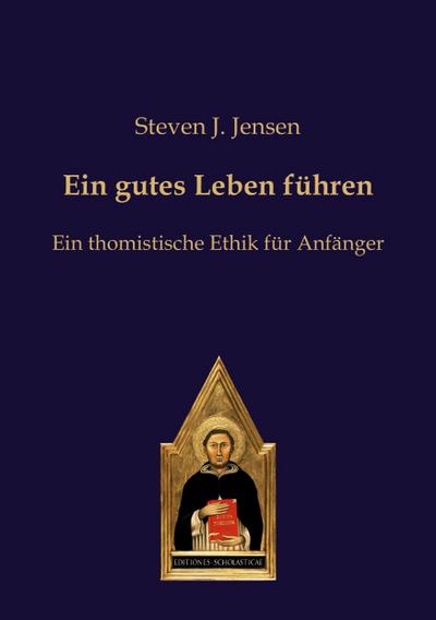 Ein gutes Leben führen