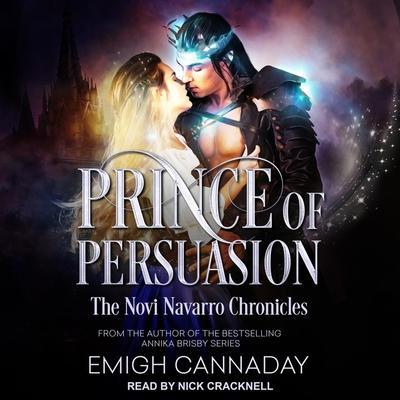 Prince of Persuasion Lib/E