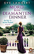 Mord beim Diamantendinner - Ein Fall für Jackie Dupont