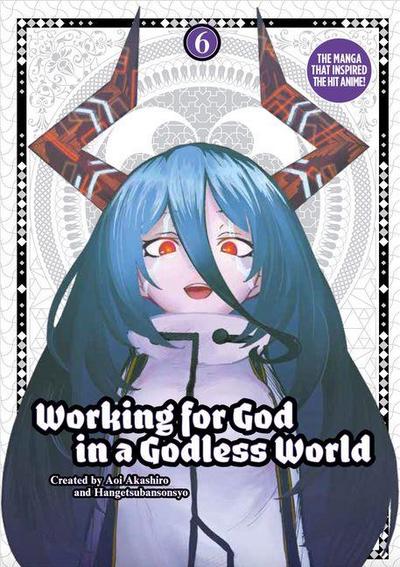 Working for God in a Godless World Vol.6