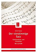 Der vierstimmige Satz, m. 1 CD-ROM