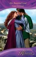 Her Banished Lord (Mills & Boon Historical) (W