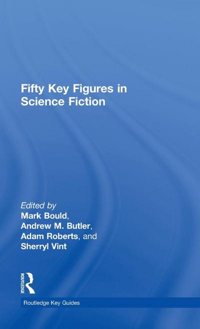 Fifty Key Figures in Science Fiction