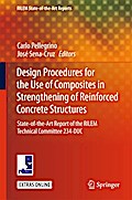 Design Procedures for the Use of Composites in Strengthening of Reinforced Concrete Structures