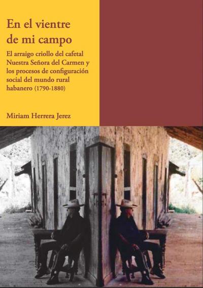 En el vientre de mi campo