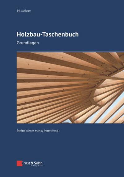 Grundlagen, Entwurf, Bemessung und Konstruktionen