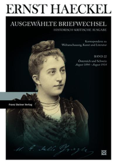 Ernst Haeckel: Ausgewählte Briefwechsel. Historisch-kritische Ausgabe 22