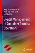 Digital Management of Container Terminal Operations