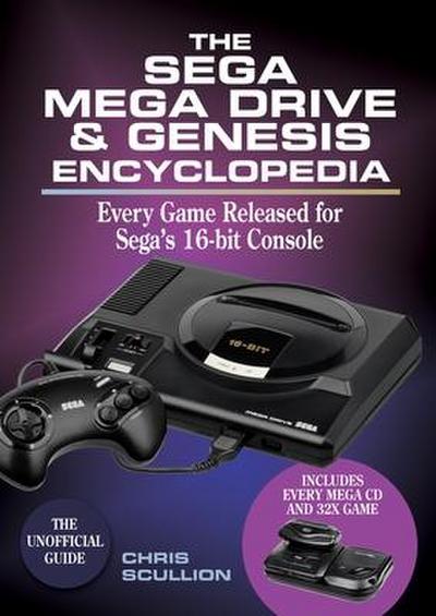 The Sega Mega Drive & Genesis Encyclopedia