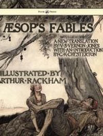 Aesop’s Fables - Illustrated by Arthur Rackham