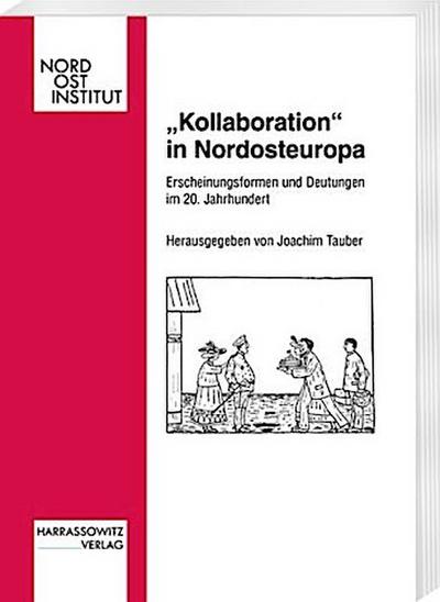 "Kollaboration" in Nordosteuropa