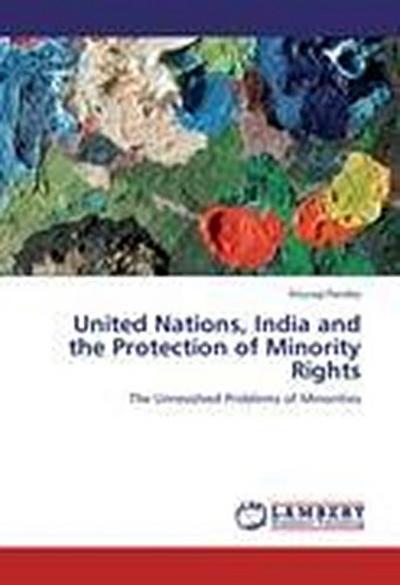United Nations, India and the Protection of Minority Rights