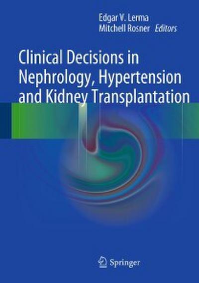 Clinical Decisions in Nephrology, Hypertension and Kidney Transplantation