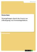 Neuregelungen durch das Gesetz zur Offenlegung von Vorstandsgehältern