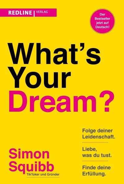 What’s Your Dream?