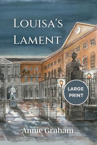 Louisa’s Lament