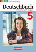 Deutschbuch - Sprach- und Lesebuch - Differenzierende Ausgabe Baden-Württemberg 2016 - Band 5: 9. Schuljahr