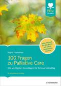 100 Fragen zu Palliative Care von Ingrid Hametner | Taschenbuch