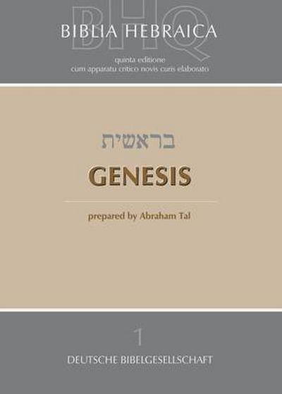 Biblia Hebraica Quinta (Bhq) Vol 1: Genesis (Softcover)
