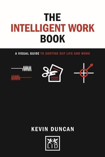 The The Intelligent Work Book