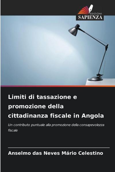 Limiti di tassazione e promozione della cittadinanza fiscale in Angola