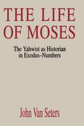 The Life of Moses