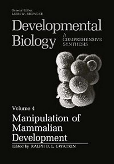 Manipulation of Mammalian Development
