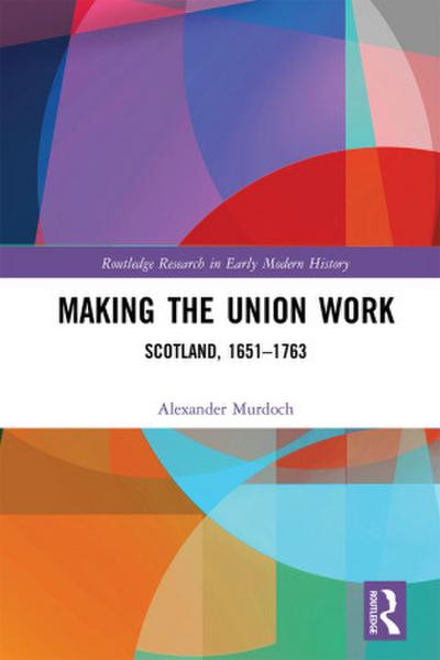 Making the Union Work