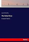 The Rebel Rose