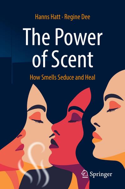 The Power of Scent