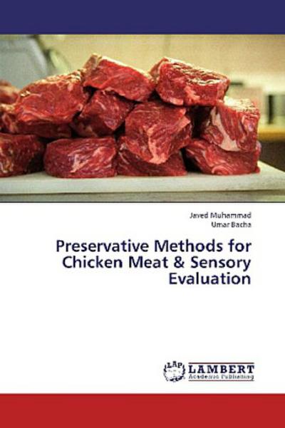Preservative Methods for Chicken Meat & Sensory Evaluation