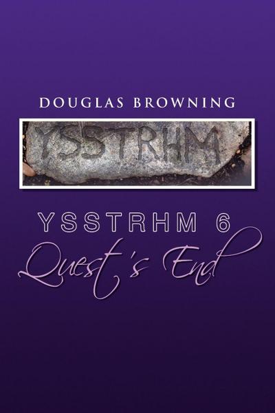 Ysstrhm 6, Quest’s End