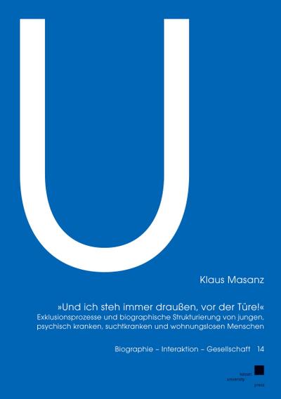Masanz, K: ¿Und ich steh immer draußen, vor der Türe!¿