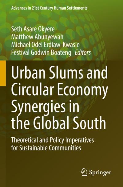 Urban Slums and Circular Economy Synergies in the Global South