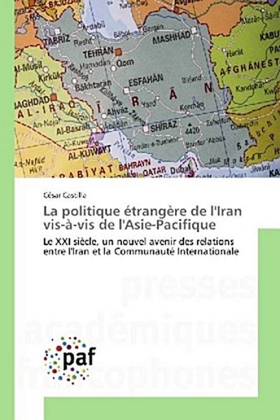 La politique étrangère de l’Iran vis-à-vis de l’Asie-Pacifique