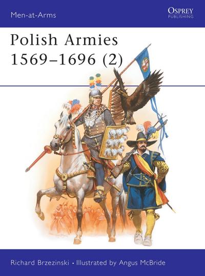 Polish Armies 1569-1696 (2)