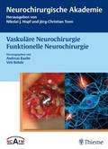 Vaskuläre Neurochirurgie Funktionelle Neurochirurg