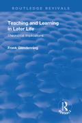 Teaching and Learning in Later Life