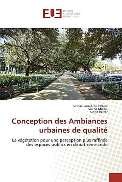 Conception des Ambiances urbaines de qualité