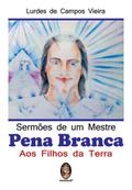 Sermões de um Mestre Pena Branca