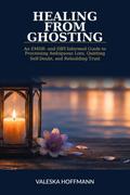 Healing from Ghosting