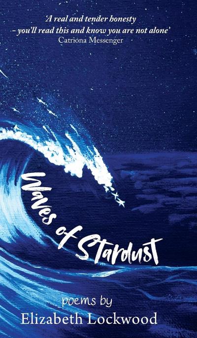 Waves of Stardust