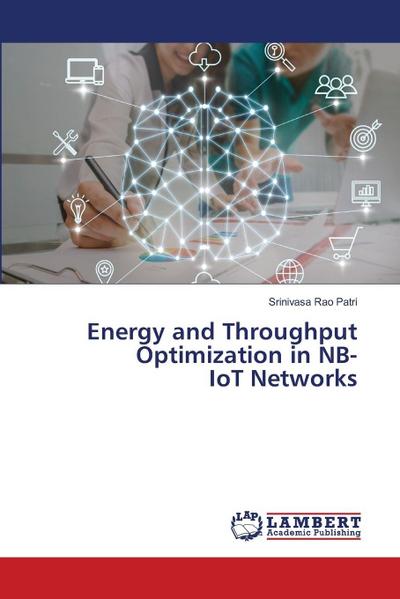 Energy and Throughput Optimization in NB-IoT Networks