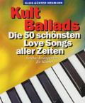 Kult Ballads - die 50 schönsten Love Songs aller Z ...