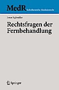 Rechtsfragen der Fernbehandlung