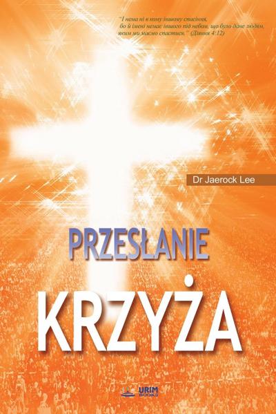 Przes¿anie Krzy¿a